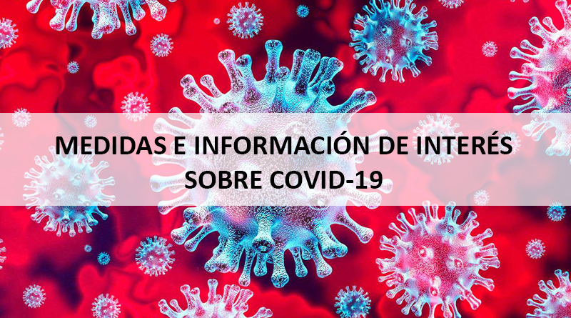 Medidas e información de interés sobre COVID-19