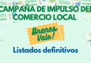 Listado definitivo de la campaña de impulso del comercio local ‘Brenes Vale’